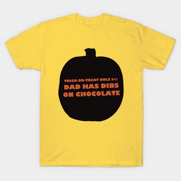 dad has dibs T-Shirt by SeveralDavids